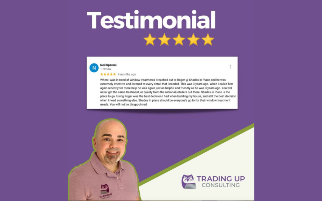 Why Testimonials Matter: Tips for Window Treatment Installers